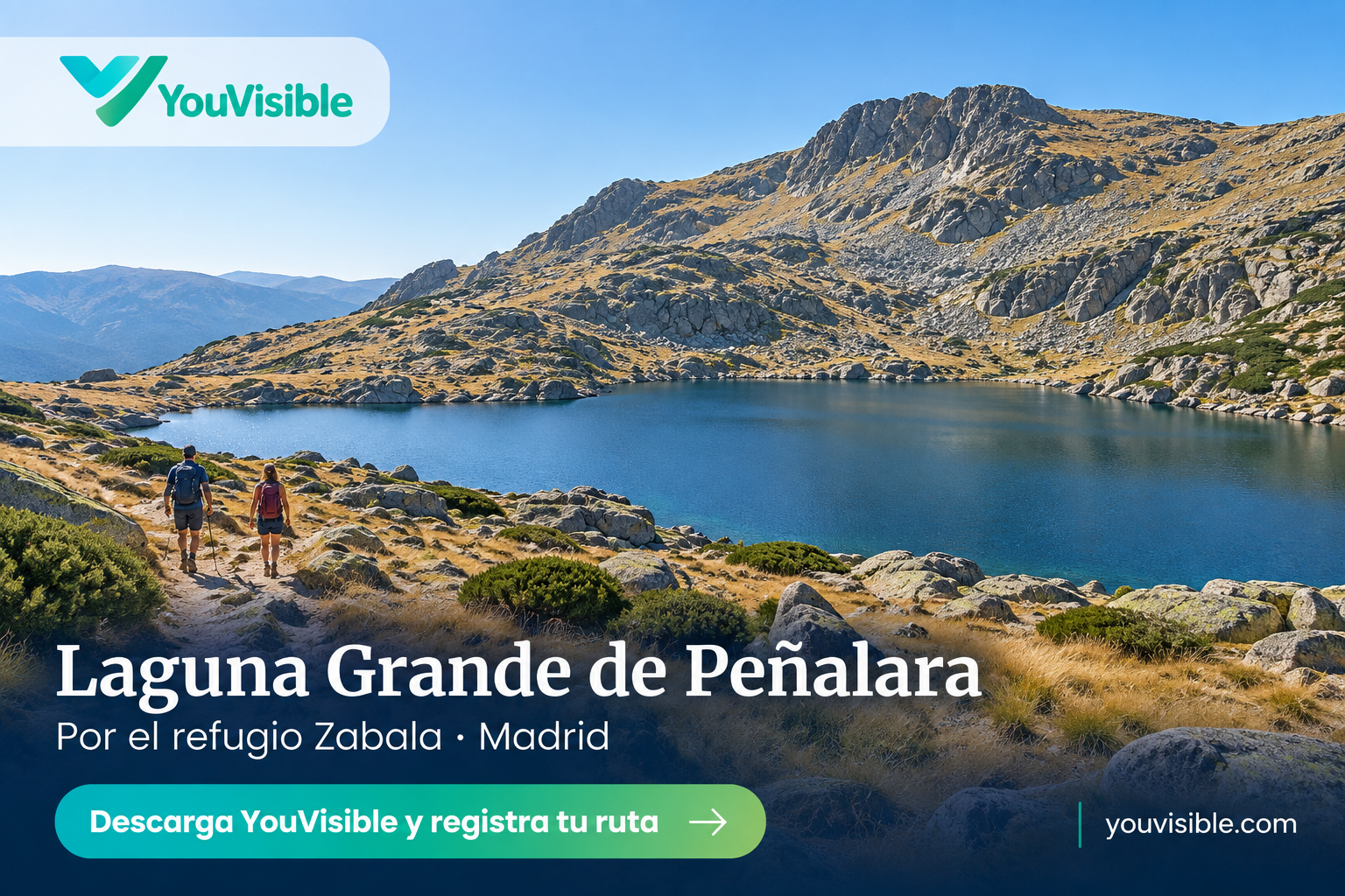 Creatividad promocional de YouVisible para Peñalara, con paisaje de laguna, logo e invitación a registrar la ruta